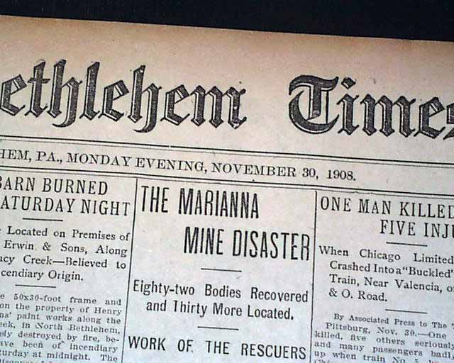 Marianna Pa Mine Disaster of 1908....