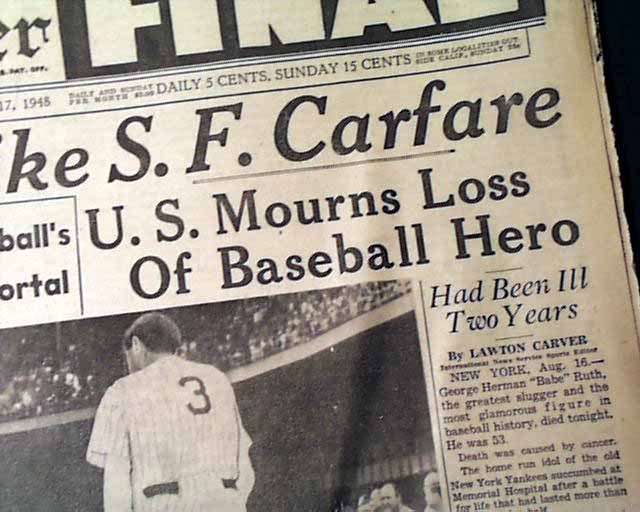 Aug. 17, 1948: Death of Babe Ruth