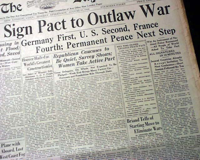 Kellogg-Briand Treaty Ratified... Byrd's first flight over Antarctica ...