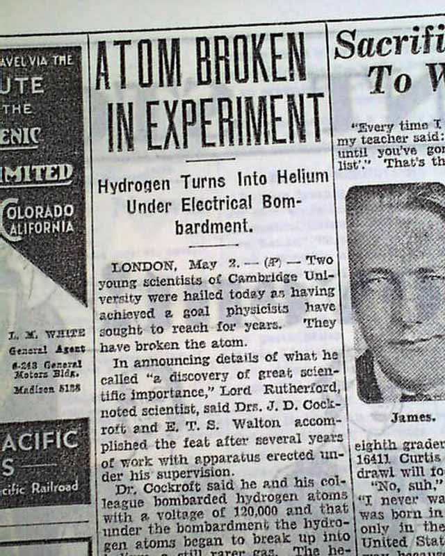 The atom is split beginning of the atomic age...