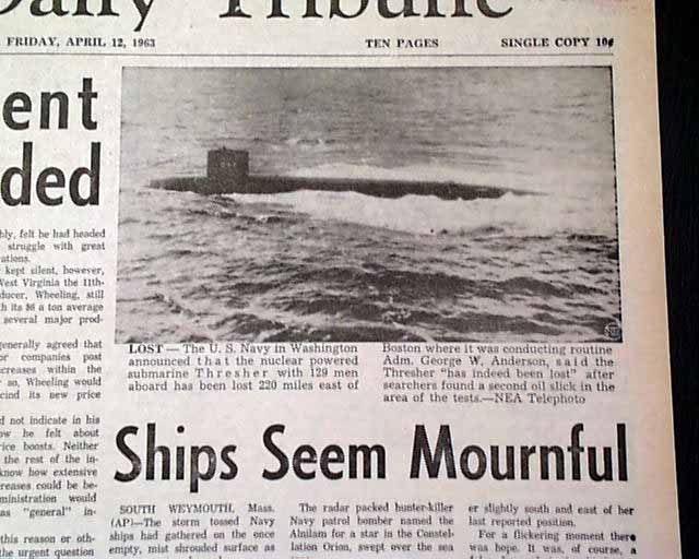 Uss Thresher Nuclear Submarine Disaster Rarenewspapers Com