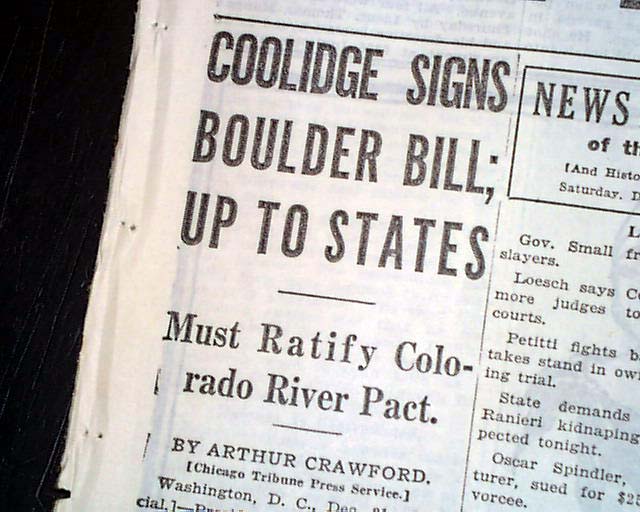 1928 Boulder Canyon Project Act signed in to law...