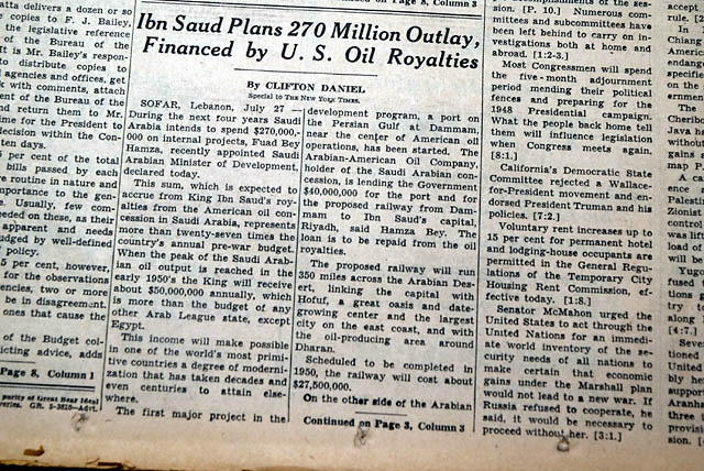 King Ibn Saud & oil production riches....