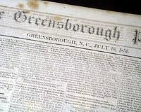 From Greensboro, North Carolina, ten years before the Civil War... 