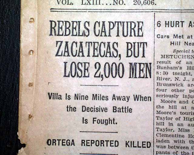 Battle Of Zacatecas... - RareNewspapers.com