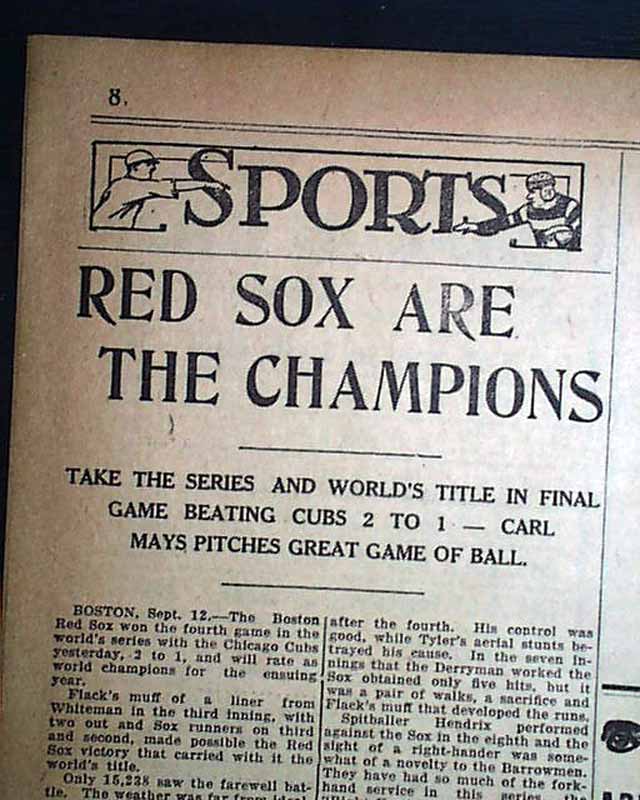 Red Sox's are the 1918 World Series Champions 