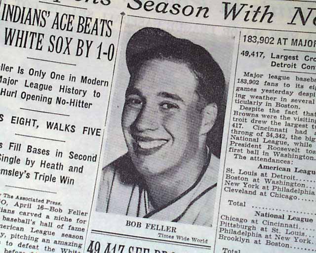 April 16, 1940: Bob Feller's no-hitter on Opening Day propels Cleveland to  1-0 win over White Sox – Society for American Baseball Research