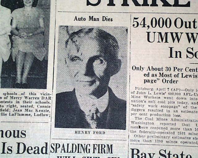 Death Of Henry Ford In 1947...