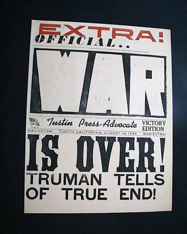 Small, broadside edition on the end of World War II...