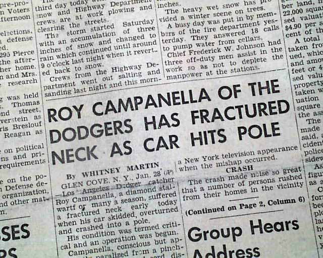 Brooklyn Dodgers star Roy Campanella is paralyzed after suffering a broken  neck and a damaged spinal chord in an early morning car accident - This Day  In Baseball