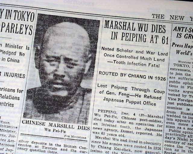 China warlord Wu Peifu death in 1939... - RareNewspapers.com