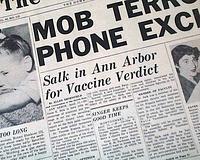Salk and his polio vaccine are a success...