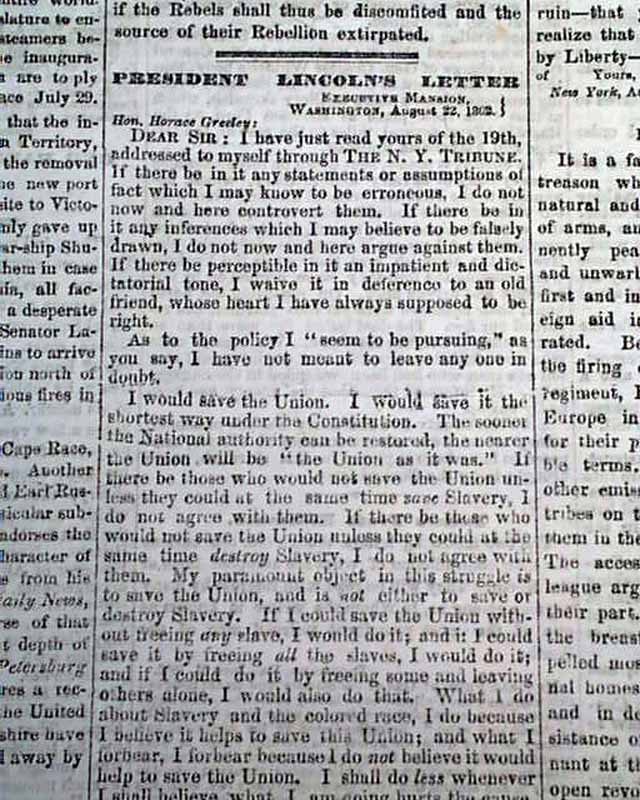 Lincoln's famous letter to Greeley, with Greeley's response... "Prayer of twenty millions"...
