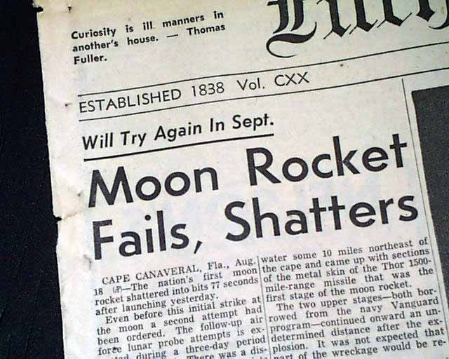 1958 Pioneer 0 U.s. space probe launch failure...
