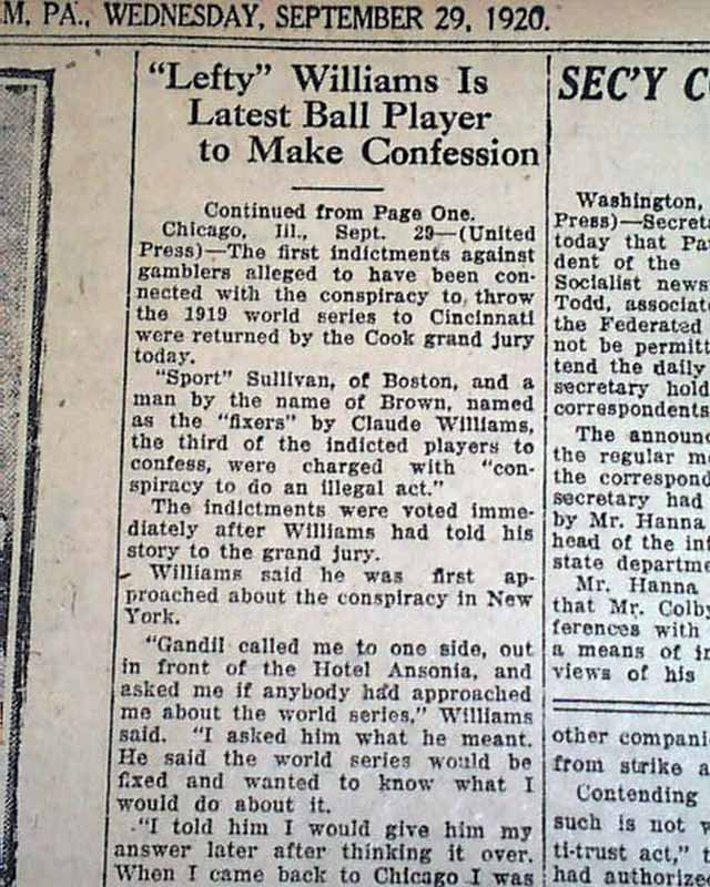 The "Black Sox" baseball scandal of 1919...