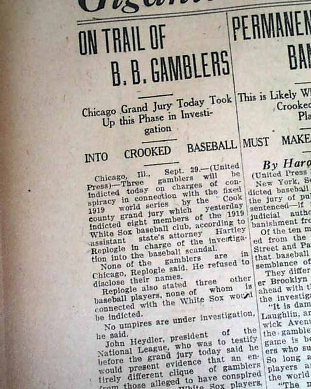 The "Black Sox" baseball scandal of 1919...