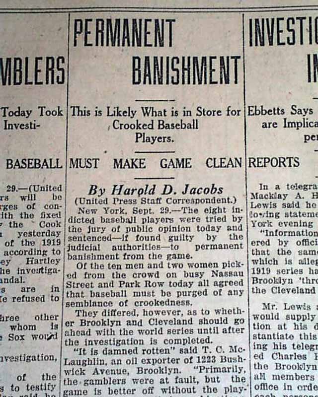 The "Black Sox" baseball scandal of 1919...