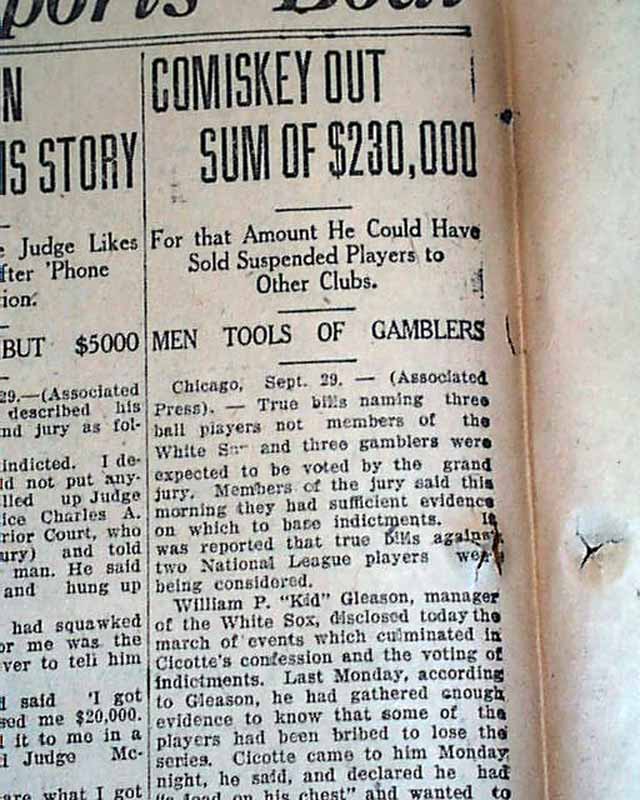 The "Black Sox" baseball scandal of 1919...