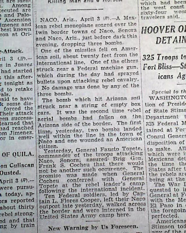 1929 Bombing of Naco, Arizona....