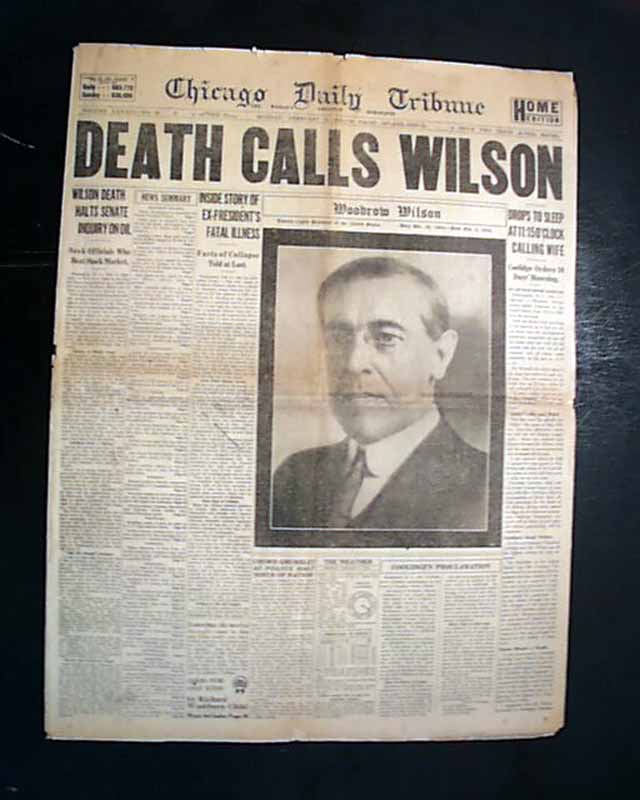Dramatic report on the death of Woodrow Wilson...