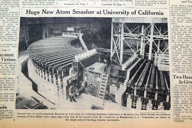 The "Bevatron" atom smasher introduced in 1954...... 