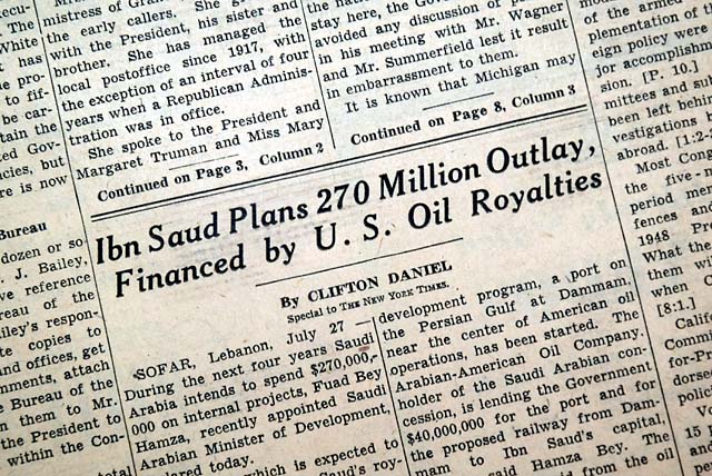 King Ibn Saud & oil production riches....