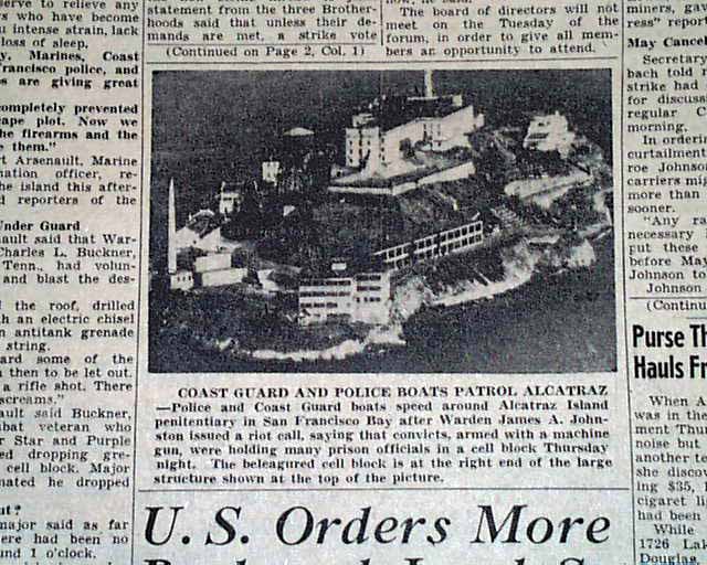 Alcatraz Island Prison riot... - RareNewspapers.com