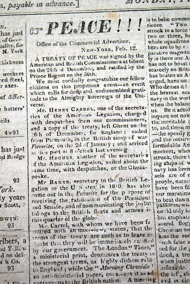 Peace is announced: the War of 1812 is over...