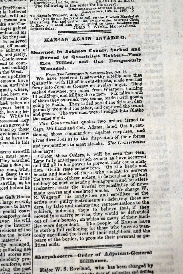 Shawnee, Kansas sacked by Quantrill in 1862...