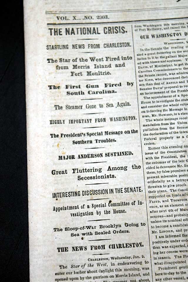 The "actual" beginning of the Civil War... Firing upon the "Star of the West"...
