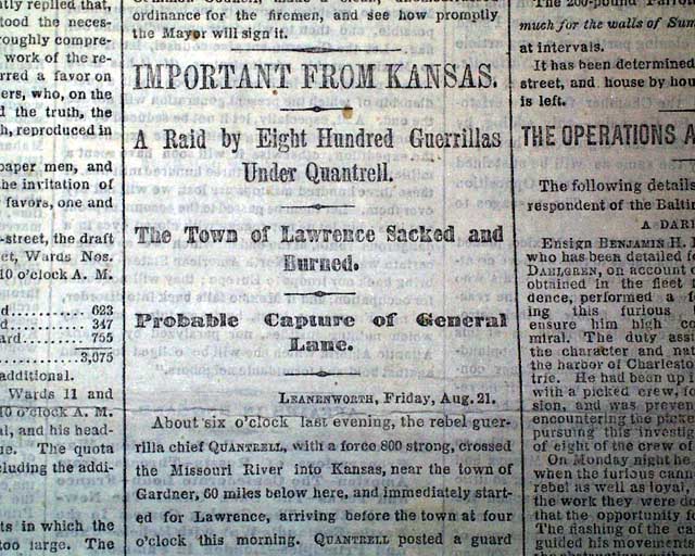 The Lawrence, Kansas massacre by Quantrill....