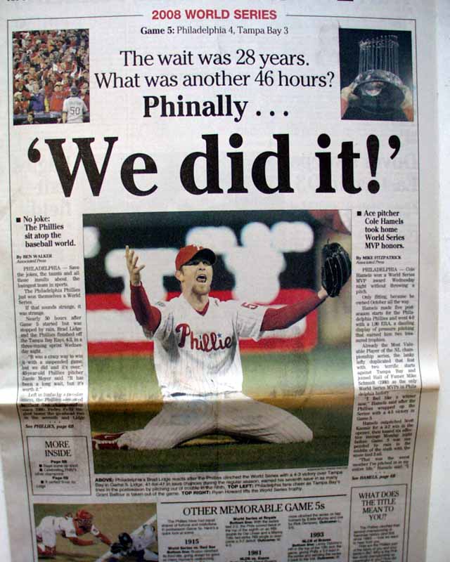 October 27-29, 2008: Phillies wait and wait … and finally win