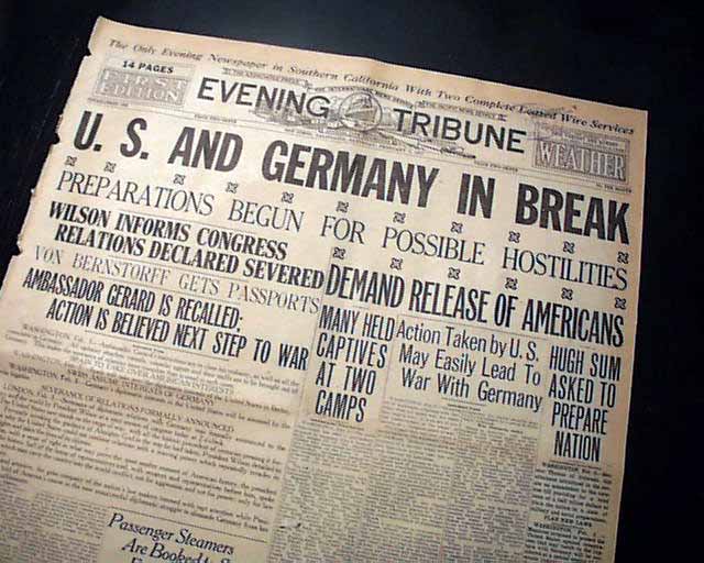 U.S. breaks relations w/ Germany in 1917... - RareNewspapers.com