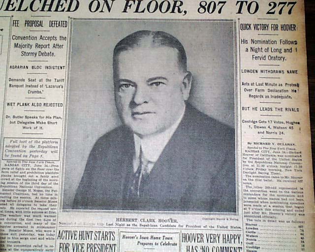 Herbert Hoover Nominated For Presidency...